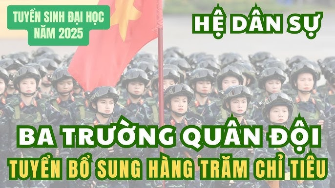 "Tấm vé vớt" quý giá dành cho các bạn 2k7 khi các trường Quân sự tuyển bổ sung!