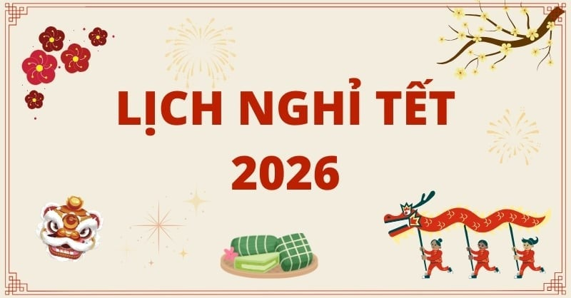 Vì sao năm 2026 người lao động Việt Nam có tới 115 ngày nghỉ?