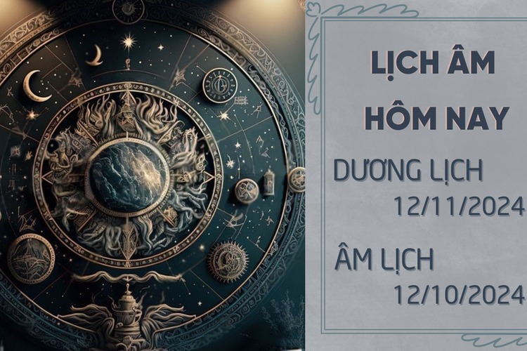 Ngày 12 tháng 11 năm 2024 là ngày tốt hay xấu? Xem ngày âm lịch 12/11/2024