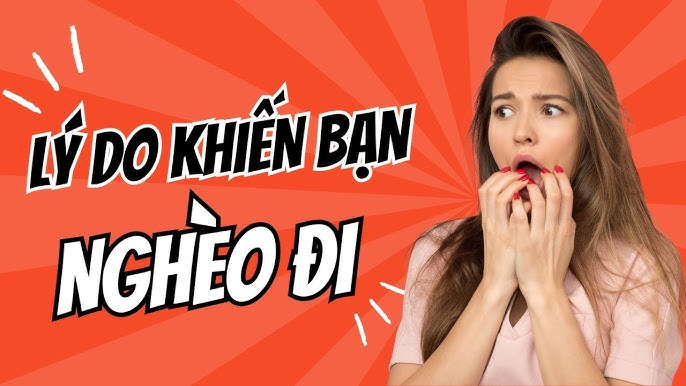10 thói quen khiến bạn ngày càng nghèo