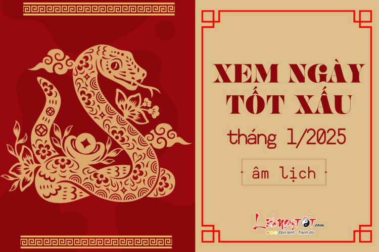 Xem ngày tốt xấu tháng 1 âm lịch năm Ất Tỵ 2025: Xem ngày cát khởi sự đầu năm